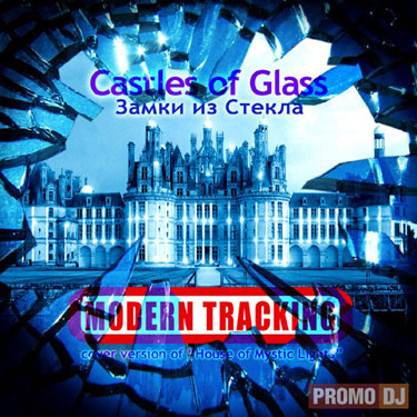 Castles of Glass